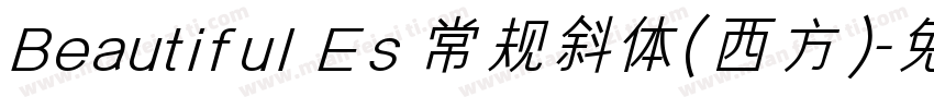 Beautiful Es 常规斜体(西方)字体转换
